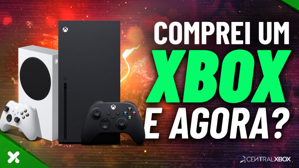 Comprei um Xbox! E agora, por onde começar?